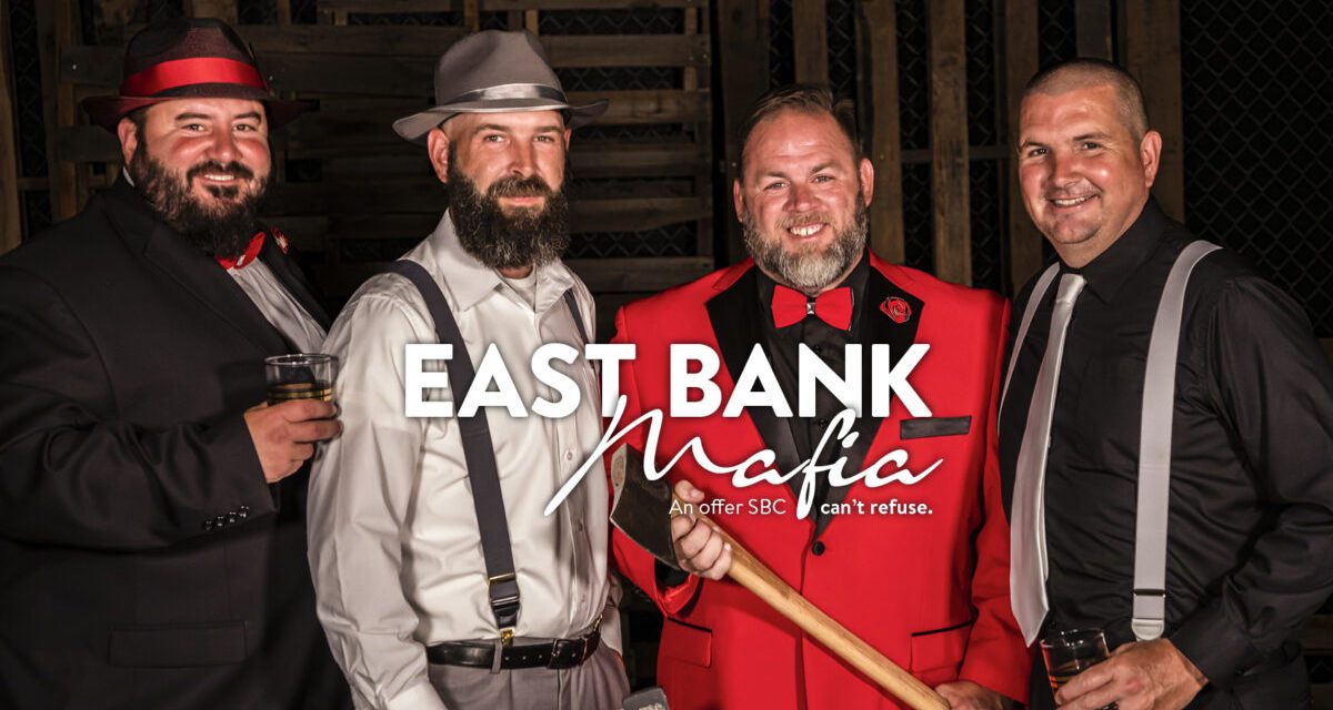 MAY 2022 : EAST BANK MAFIA