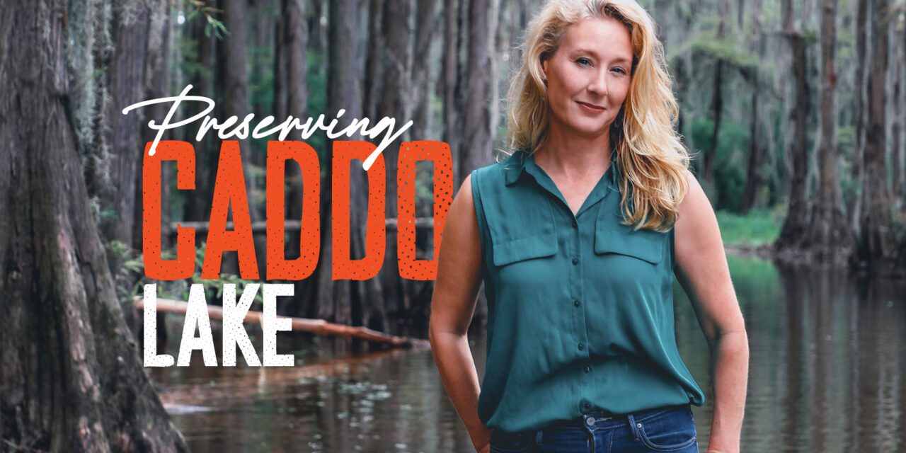 September 2022 : Preserving Caddo Lake