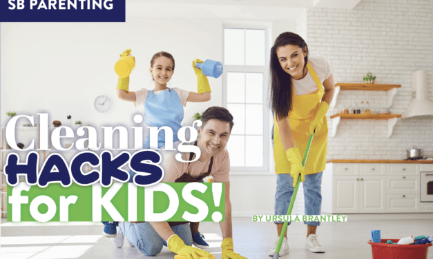 Cleaning Hacks for Kids – SB PARENTING