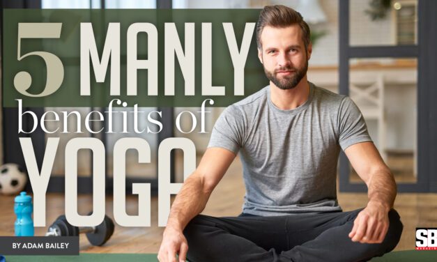 5 Manly benefits of Yoga