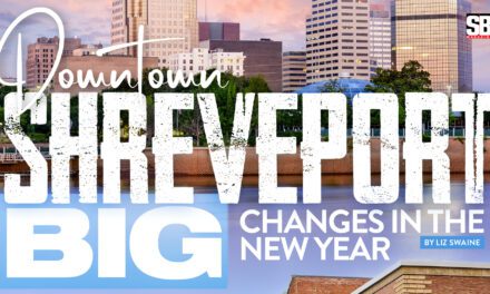 Downtown Shreveport 2023: Big Changes in the New Year