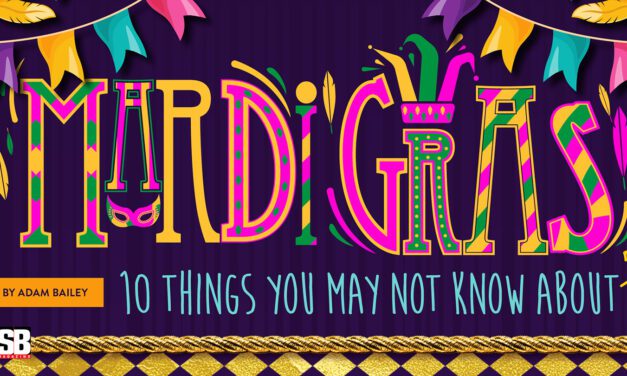 10 Things You May Not Know About Mardi Gras