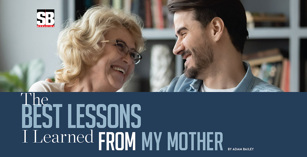 The Best Lessons I Learned From My Mother