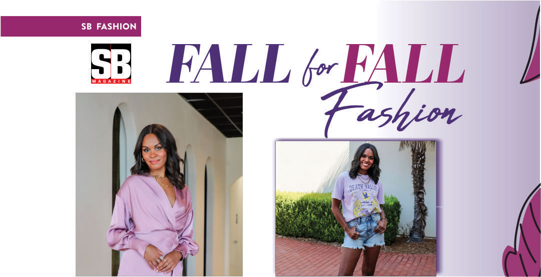 SB FASHION: Fall for Fall Fashion