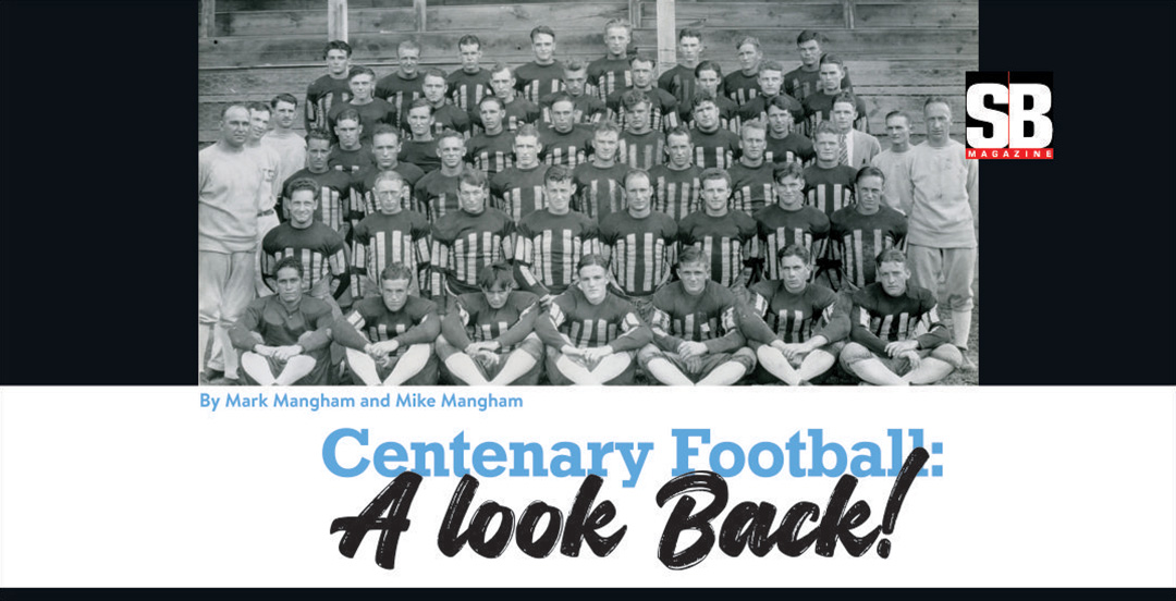 Centenary Football: A Look Back!