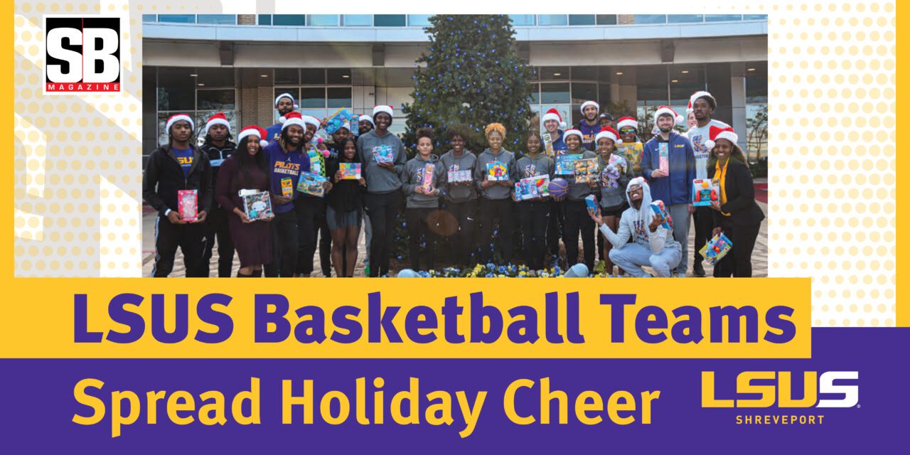 LSUS Basketball Teams Spread Holiday Cheer at Children’s Hospital