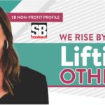 SB NON PROFIT: WE RISE BY LIFTING OTHERS