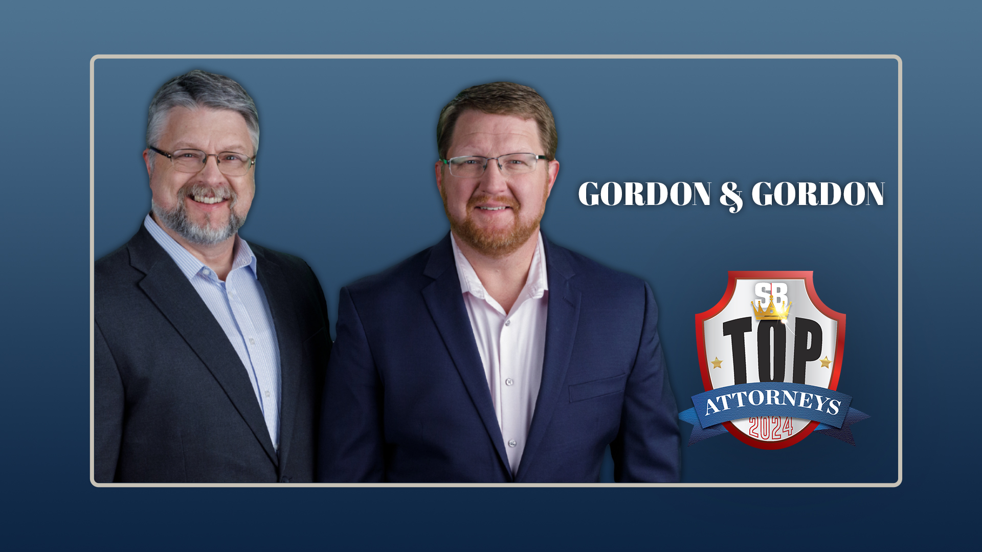 TOP ATTORNEYS 2024: GORDON & GORDON - SB Magazine