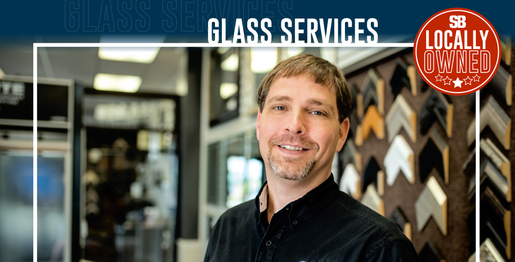 LOCALLY OWNED: GLASS SERVICES