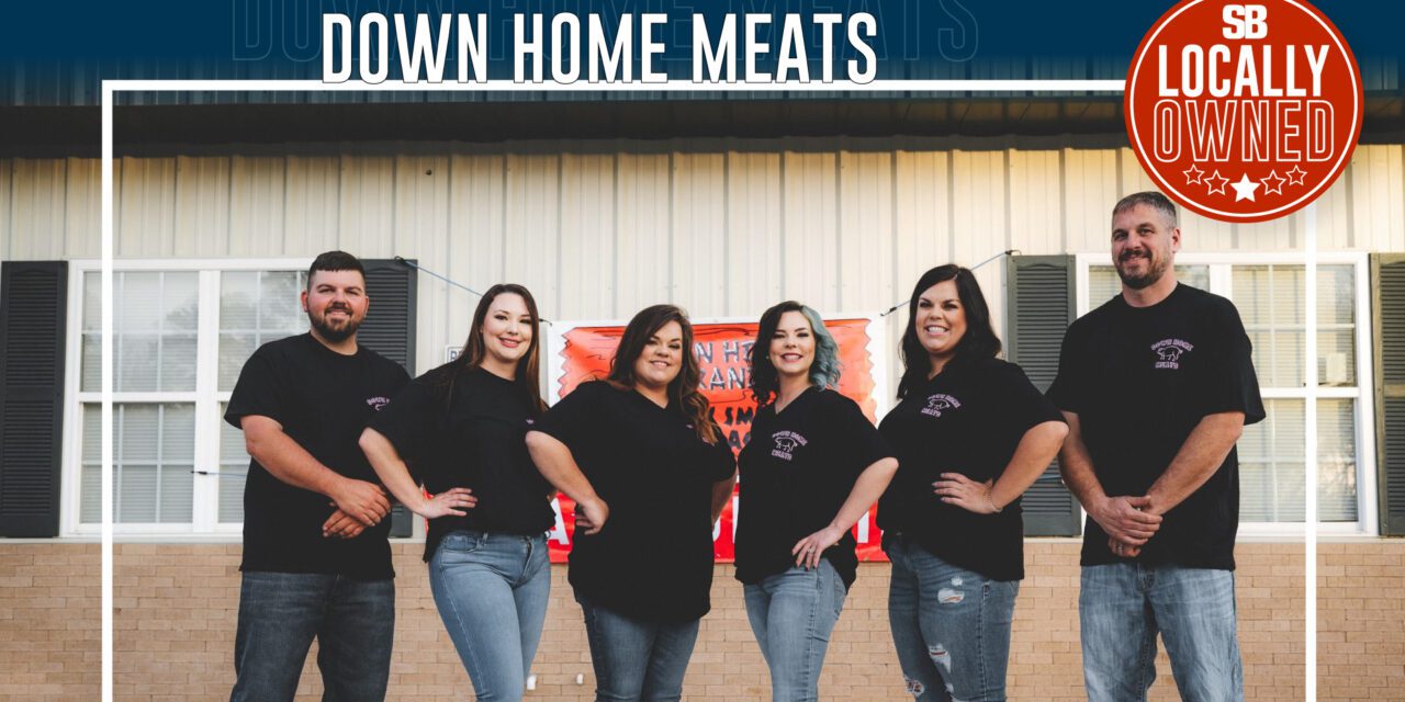 LOCALLY OWNED: DOWN HOME MEATS