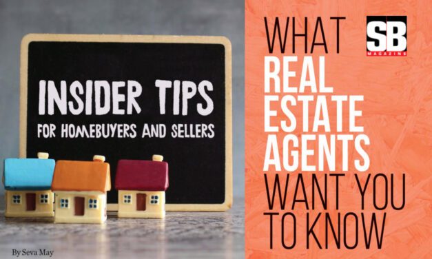 INSIDER TIPS: HOMEBUYERS AND SELLERS