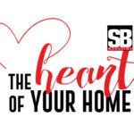 SB HOME: THE HEART OF YOUR HOME