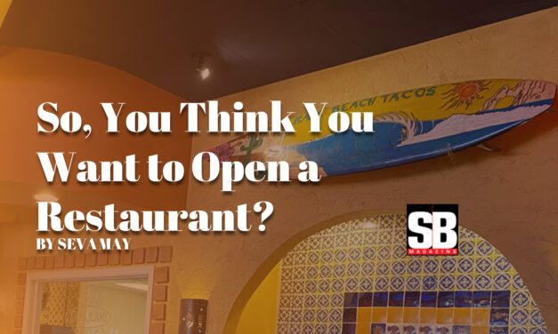 You Think You Want to Open a Restaurant?