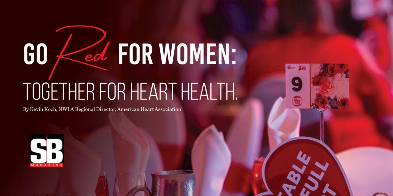 GO RED FOR WOMEN: TOGETHER FOR HEART HEALTH